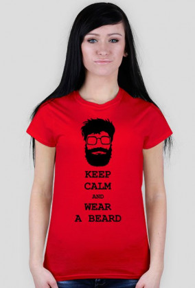 Keep calm and wear a beard