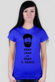 Keep calm and wear a beard