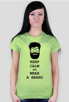 Keep calm and wear a beard