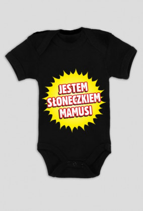 Jestem słoneczkiem mamusi