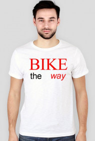 koszulka męska biała: BIKE THE WAY