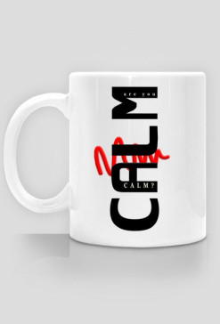 Are you Calm ?