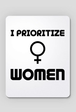 I Prioritize Women