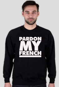 PARDON MY FRENCH HOODIE