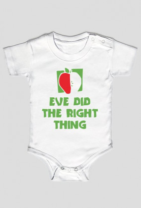 Eve Did the Right Thing