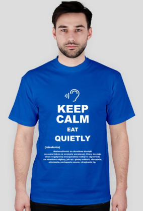 KEEP CALM EAT QUIETLY
