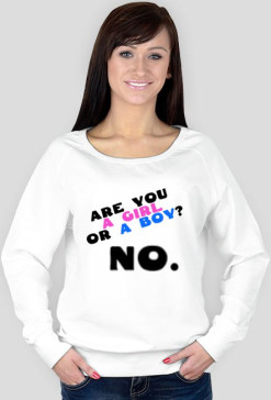 Are You a Girl or a Boy? No.