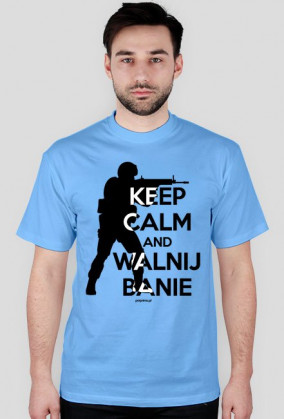 KeepCalm and Walnij Banie