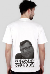 ZBYSZEK STONOGA KOSZULKA TYLKO TU !