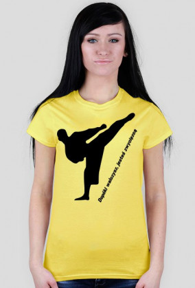 T-shirt damski Dopóki walczysz...