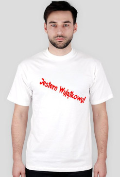 Biały T-shirt z czerwonym napisem Jestem Wyjątkowy! !