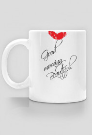 Good morning Beautiful
