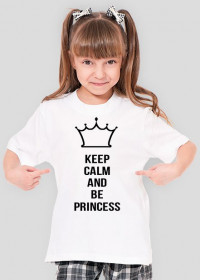Keep calm and be princess