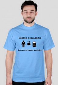 Ciężko pracująca biurowa klasa średnia
