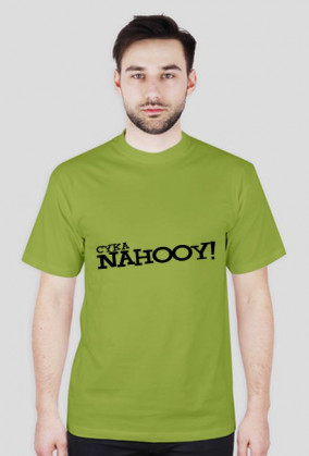 Cyka Nahooy!