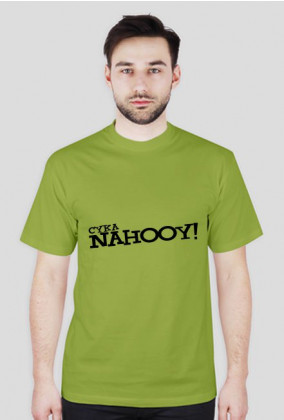 Cyka Nahooy!