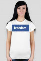 T-shirt damski freedom