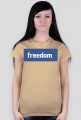 T-shirt damski freedom