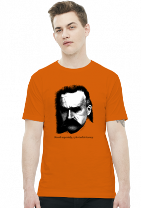 Koszulka Józef Piłsudski - Naród wspaniały tylko ludzie kurwy