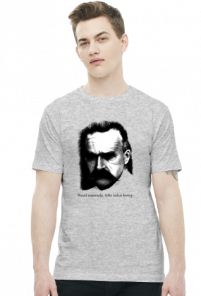 Koszulka Józef Piłsudski - Naród wspaniały tylko ludzie kurwy