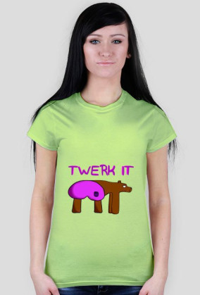 Twerk It