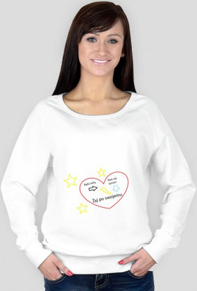 Żyj po swojemu-bluza kobieca