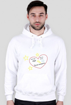 Żyj po swojemu-bluza męska