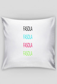 FASOLA FASOLA FASOLA FASOLA-poduszka