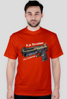A ja Strzelam