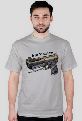 A ja Strzelam