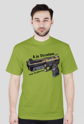 A ja Strzelam
