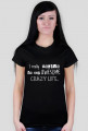 I'm really belive... - T-shirt