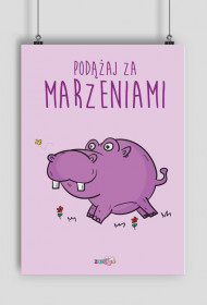 Podążaj za marzeniami
