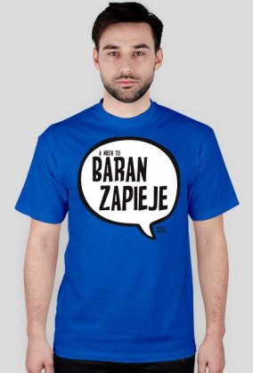a niech to BARAN ZAPIEJE - SZALONE KOSZULKI