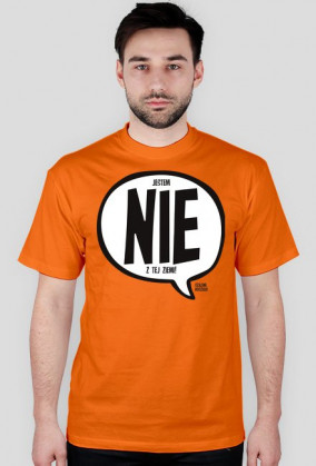 jestem NIE z tej ziemi - Szalone Koszulki