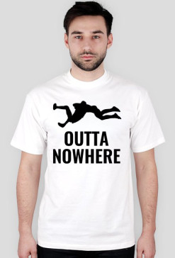 Outta Nowhere - biała