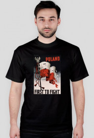 Poland! First to fight! Narodowa koszulka