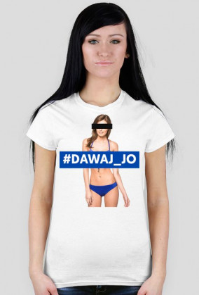 #DAWAJ_JOv2 #SHIRT #4WOMAN