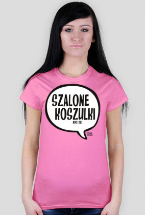 SZALONE KOSZULKI nosi się - Szalone Koszulki