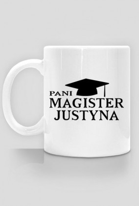 Kubek Pani Magister z imieniem Justyna