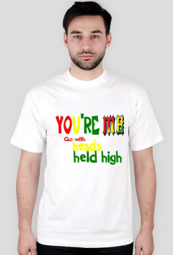 Go with heads held high