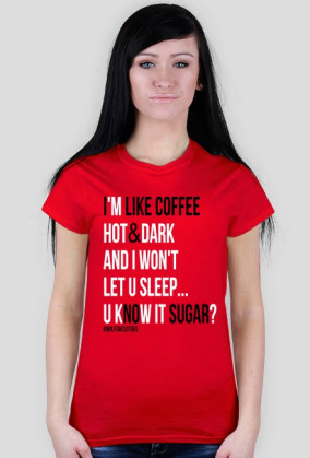 I like coffee & no sugar