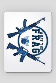 What The Frag?! (Podkładka pod myszkę)