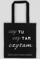 torba (czarna i czerwona): CZY TU CZY TAM CZYTAM