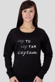 bluza damska czarna: CZY TU CZY TAM CZYTAM