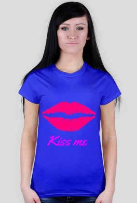 T-shirt kiss me