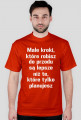 Małe kroki są lepsze