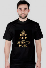 Koszulka męska Kepp calm and listen to music
