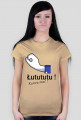 T-shirt "Łutututu! Kur*a mać!" damski