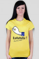 T-shirt "Łutututu! Kur*a mać!" damski